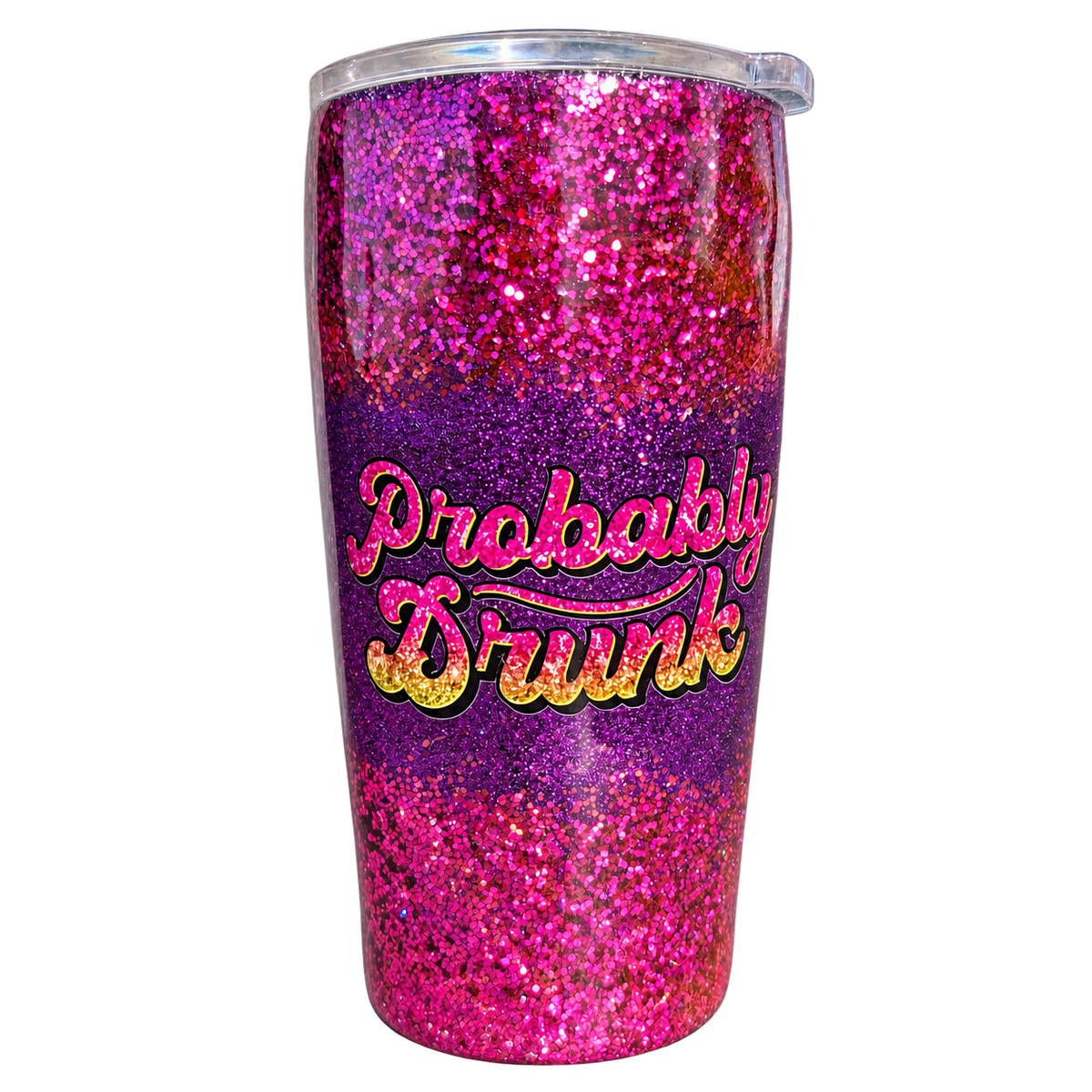 Hand-Painted “Probably Drunk” Glitter Tumbler